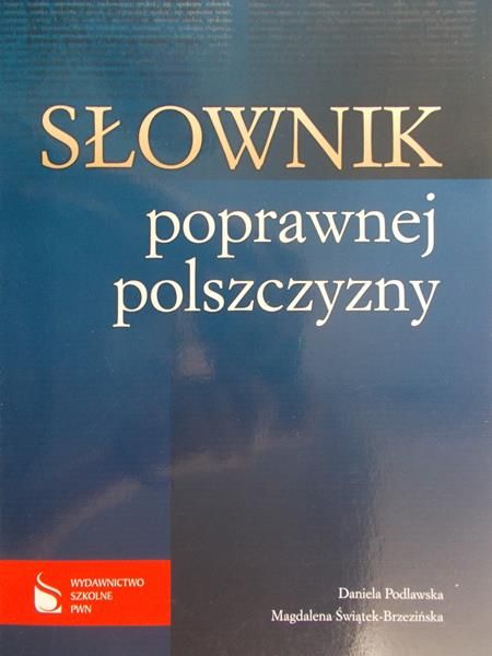 Słownik poprawnej polszczyzny