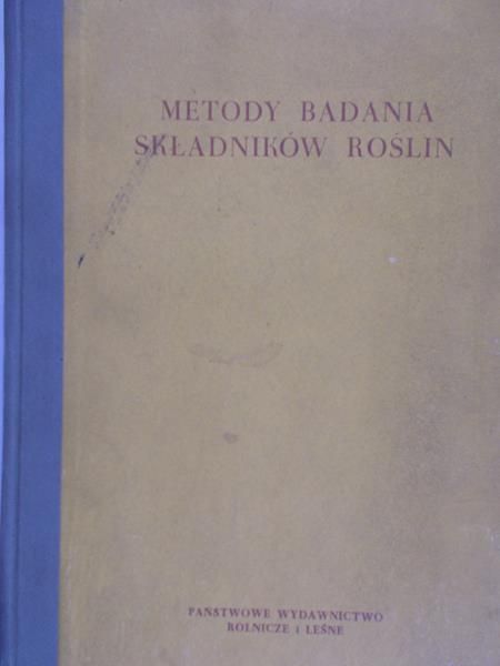 Chmielewska Irena(red) -  Metody badania składników roślin