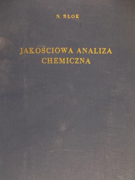 Błok N. - Jakościowa analiza chemiczna