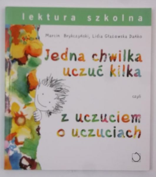Brykczyński Marcin - Jedna chwilka uczuć kilka