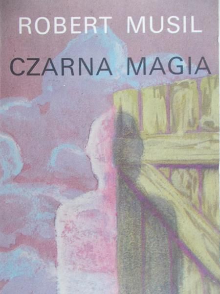 Musil Robert - Czarna magia