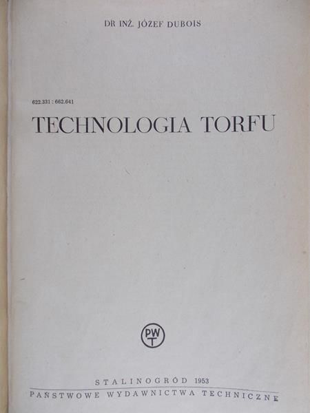 Dubois Józef - Technologia Torfu