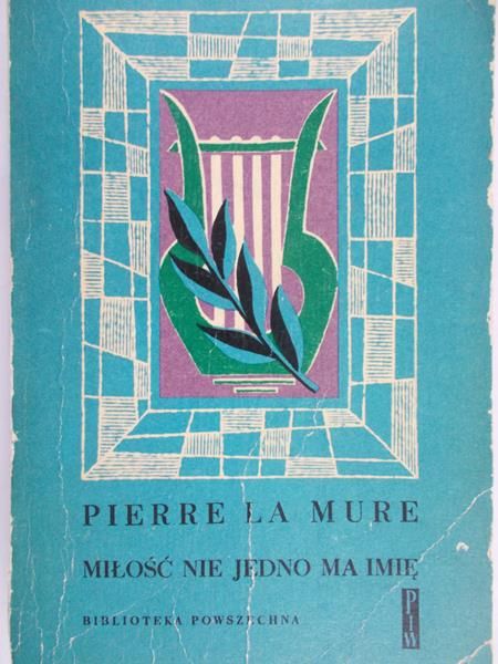 La Mure Pierre - Miłość nie jedno ma imię