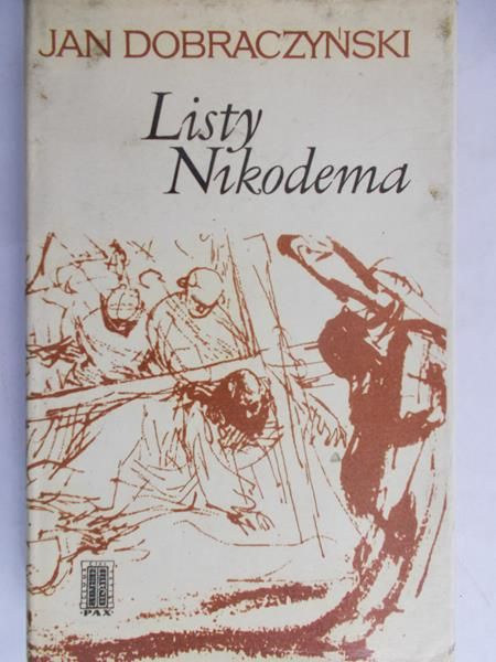 Dobraczyński Jan - Listy Nikodema