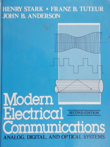 Stark Henry - Modern Electrical Communications