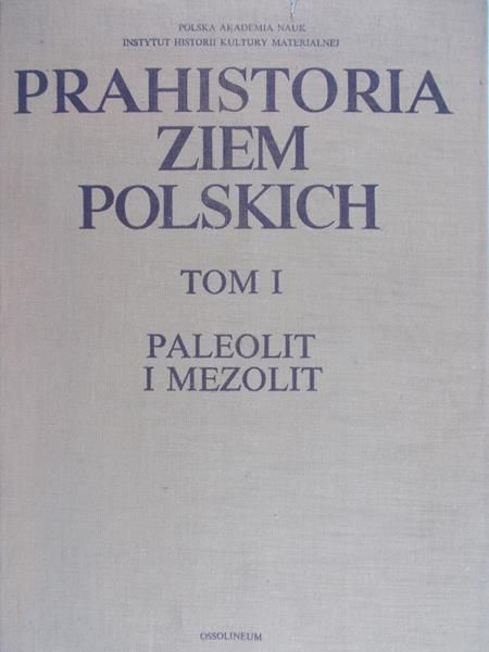 Hensla Witold (red.) - PraHistoria Ziem Polskich Tom