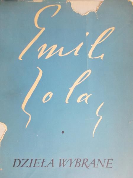 Zola Emil - Dzieła Wybrane