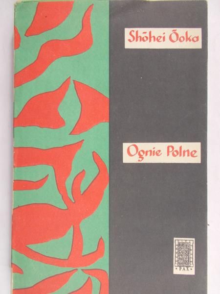 Ooka Shohei - Ognie Polne
