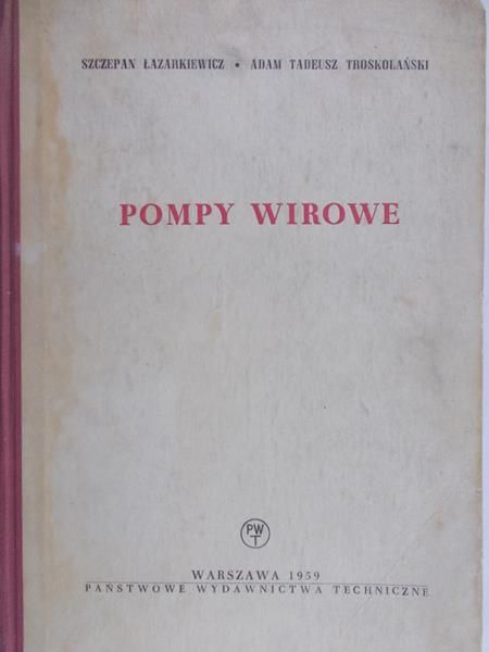 Łazarkiewicz Szczepan - Pompy wirowe