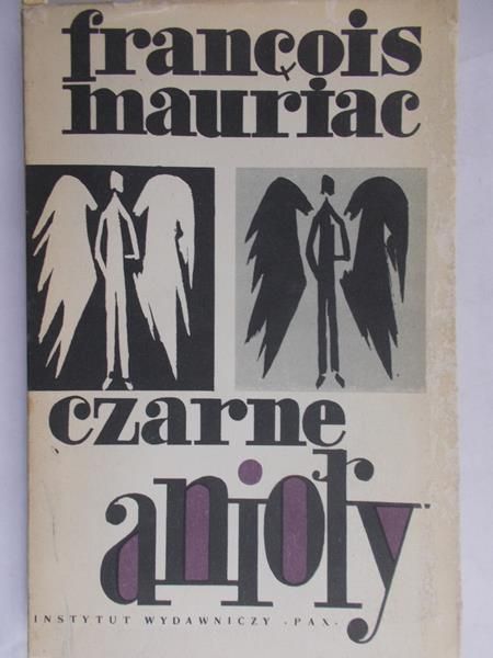 Mauriac Francois - Czarne Anioły