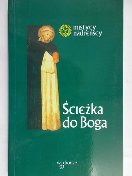 Tauler Jan - Ścieżka do Boga. Wybór pism