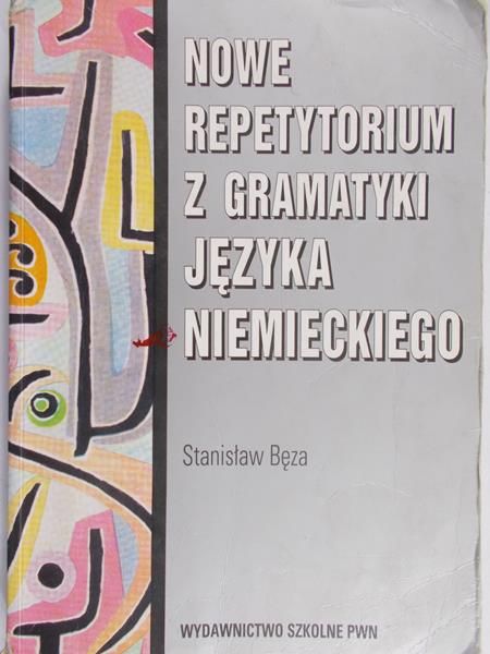 Bęza Stanislaw - Nowe repetytorium z gramatyki języka niemieckiego
