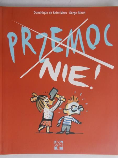 Saint Mars de Dominique - Przemoc, nie!