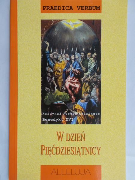 Benedykt XVI - W dzień pięćdziesiątnicy