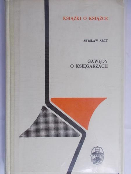 Arct Zbysław - Gawędy o księgarzach