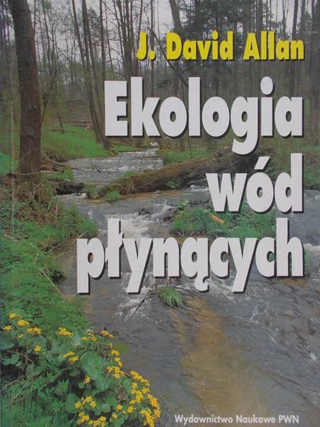Allan J. David - Ekologia wód płynących