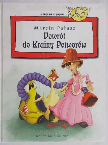 Pałasz Marcin - Powrót do krainy potworów
