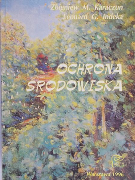 Karaczun Zbigniew - Ochrona środowiska