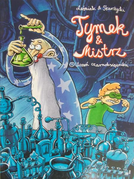 Skarżycki Rafał - Tymek i Mistrz. Uczeń czarnoksiężnika