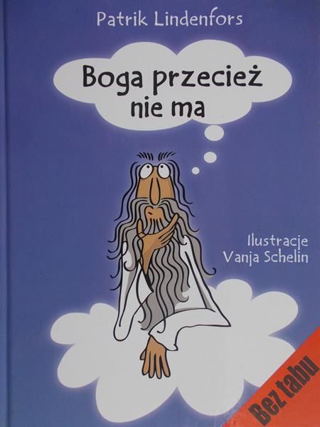 Lindenfors Patrik - Boga przecież nie ma