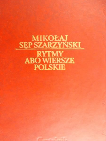 Sęp Szarzyński Mikołaj - Rytmy abo Wiersze Polskie