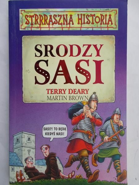 Deary Terry - Srodzy Sasi