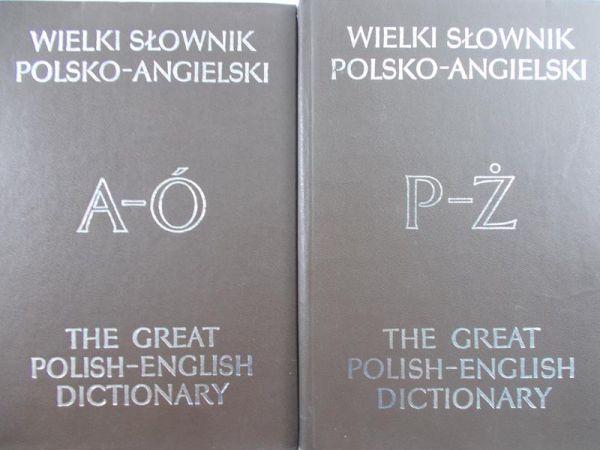 Stanisławski Jan - Wielki słownik polsko-angielski P-Ż / Wielki słownik angielsko-polski A-Ó