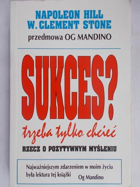 Hill Napoleon - Sukces? Trzeba tylko chcieć