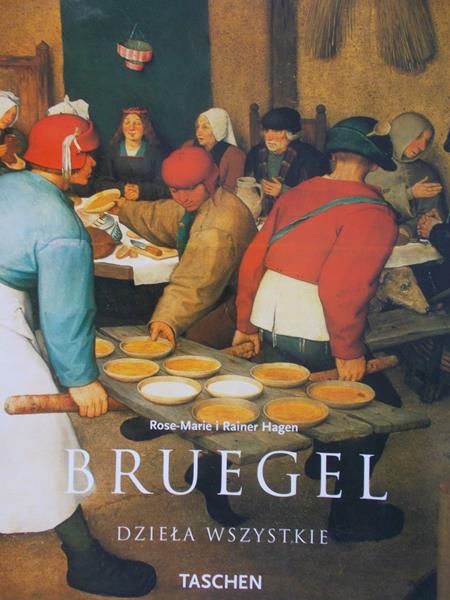 Hagen Rose-Marie - Bruegel: dzieła wszystkie
