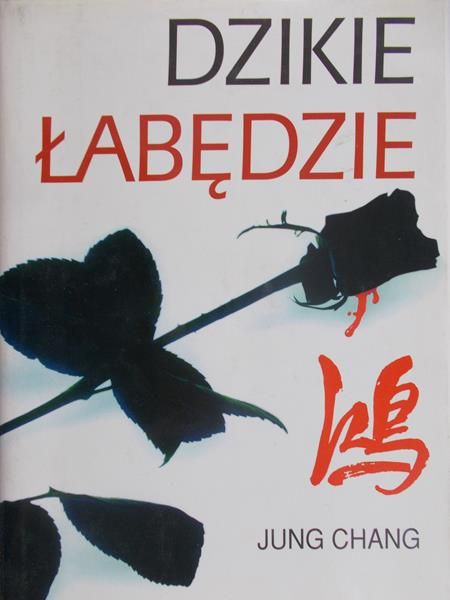 Chang Jung - Dzikie łabędzie
