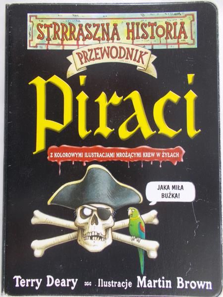 Deary Terry - Strrraszna historia Piraci