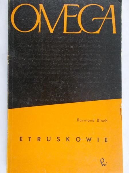 Bloch Raymond - Etruskowie