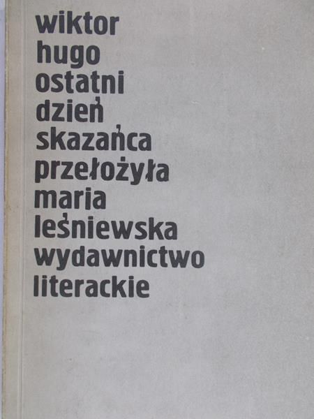 Hugo Wiktor - Ostatni dzień skazańca