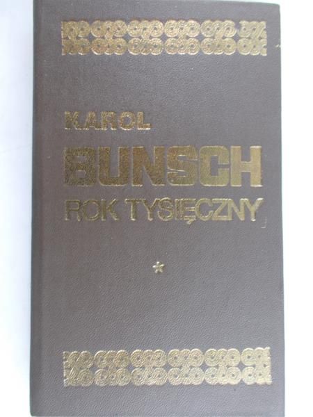 Bunsch Karol - Rok tysięczny