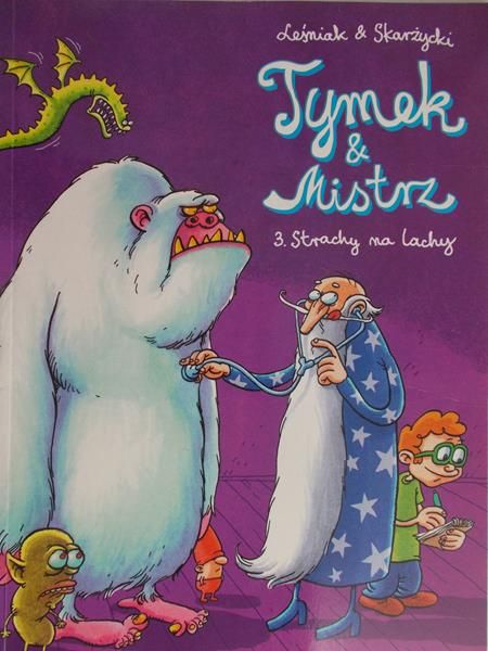 Skarżycki Rafał - Tymek i Mistrz. Uczeń czarnoksiężnika