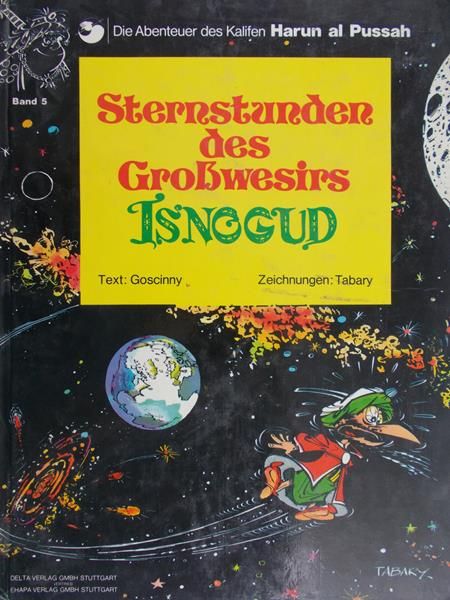 Goscinny - Sternstunden des grosswesirs isnogud