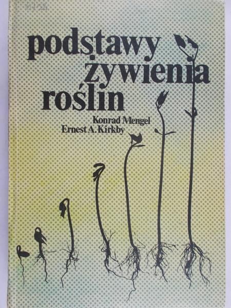 Mengel Konrad - Podstawy żywienia roślin