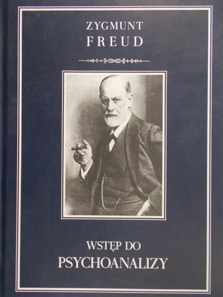 Freud Zygmunt - Wstęp do psychoanalizy