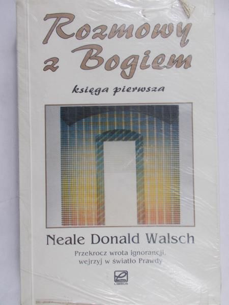 Walsch Neale Donald - Rozmowy z Bogiem