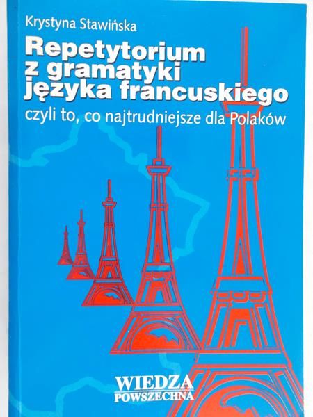 Stawińska Krystyna - Repetytorium z gramatyki języka francuskiego