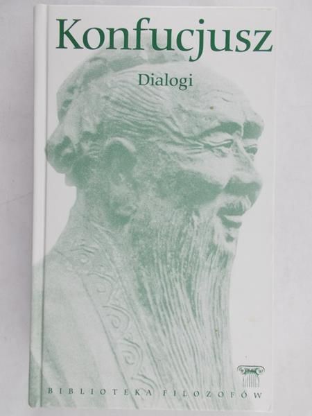 Konfucjusz - Dialogi
