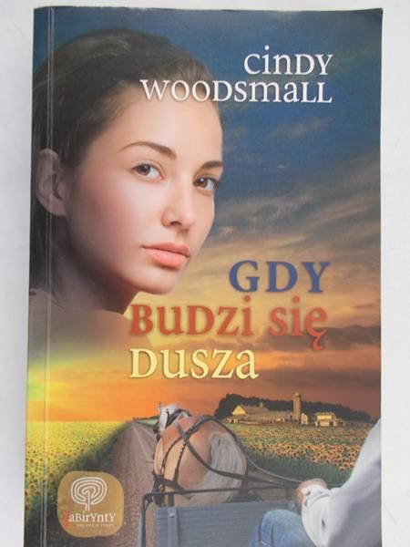 Woodsmall Cindy - Gdy budzi się dusza