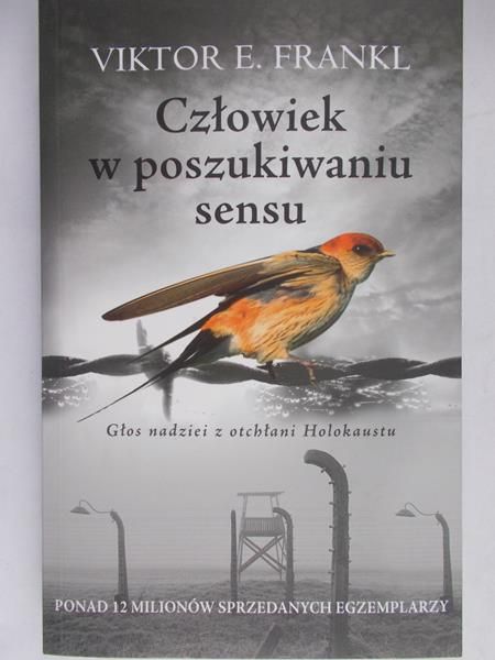 Frankl Viktor E. - Człowiek w poszukiwaniu sensu