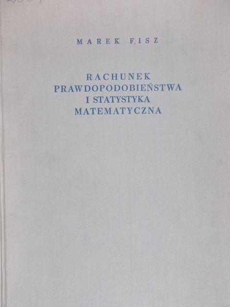 Fisz Marek - Rachunek prawdopodobieństwa i statystyka matematyczna