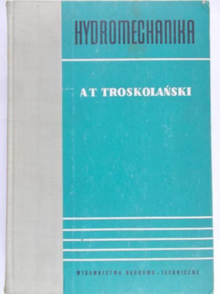 Troskolański A.T. - Hydromechanika