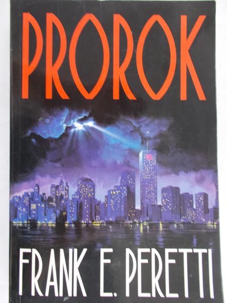 Peretti Frank E. - Prorok