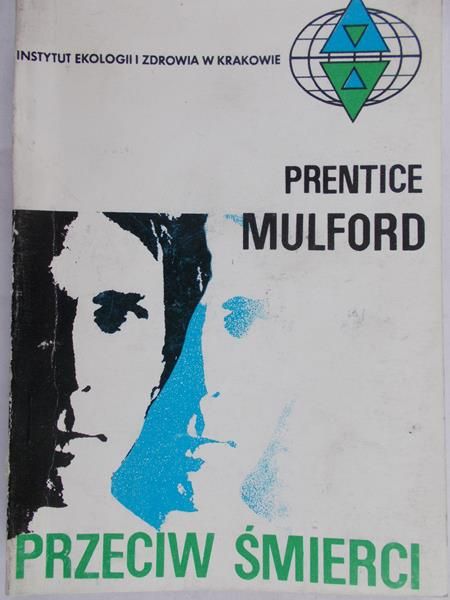 Mulford Prentice - Przeciw śmierci