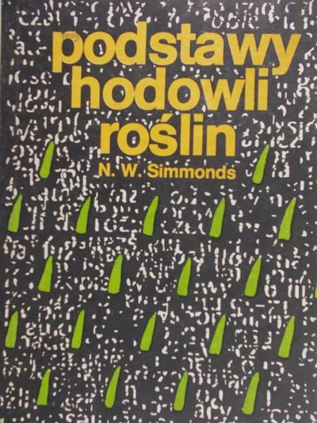 Simmonds N. W. - Podstawy hodowli roślin