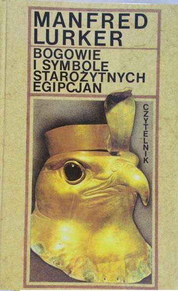 Lurker Manfred - Bogowie i symbole starożytnych Egipcjan