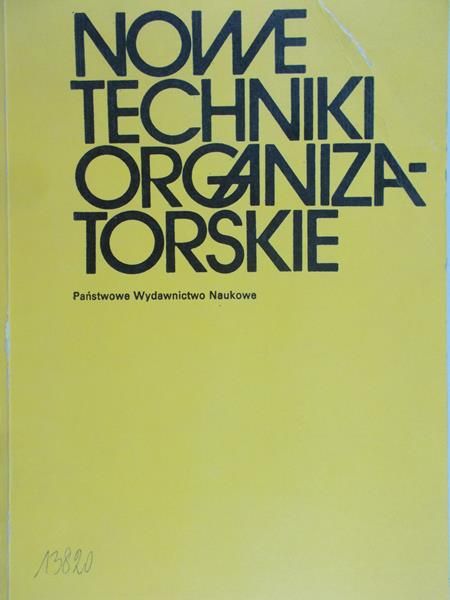 Nowe techniki organizatorskie